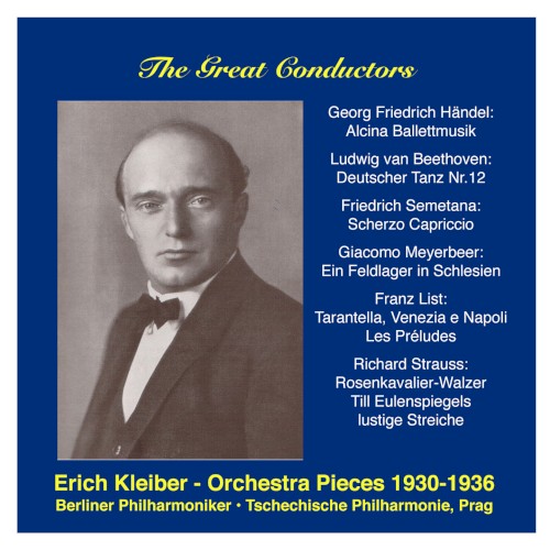 Erich Kleiber, Vol. 1