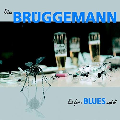 Eis für e Blues und di