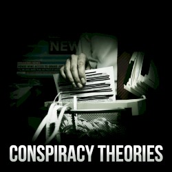 Conspiracy Theories
