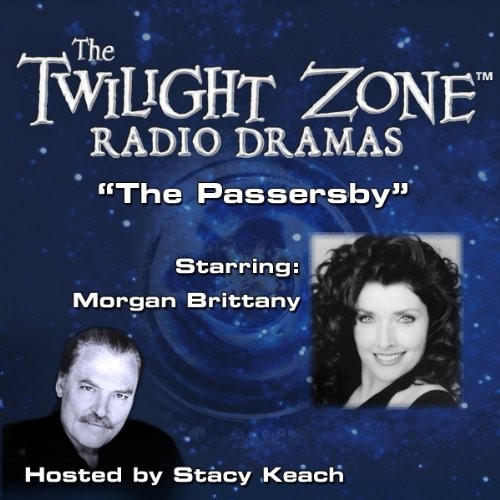 The Twilight Zone Radio Dramas, "The Passers-By"