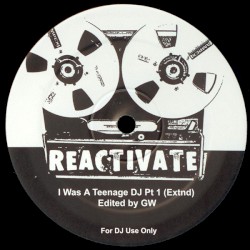 I Was A Teenage DJ Pt 1 (Extend)