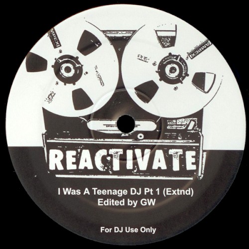 I Was A Teenage DJ Pt 1 (Extend)