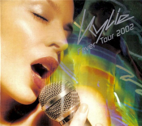 Fever Tour 2002