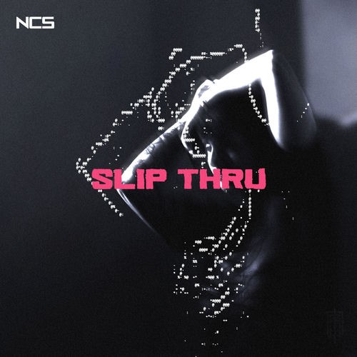 Slip Thru