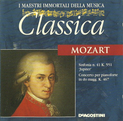 Sinfonia n. 41 K. 551 ''Jupiter'' / Concerto per pianoforte in do magg. K. 467