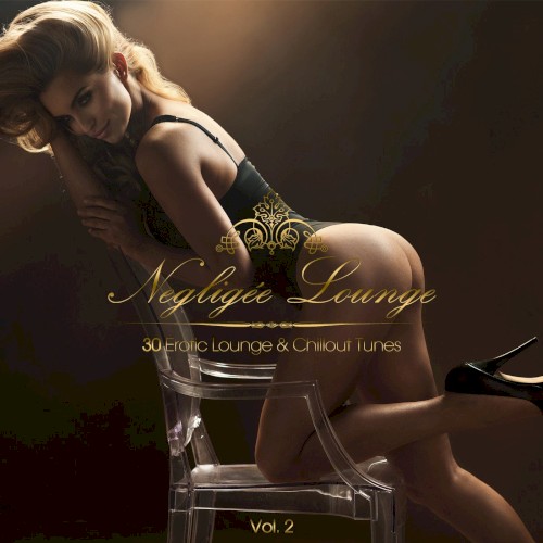 Negligée Lounge, Volume 2