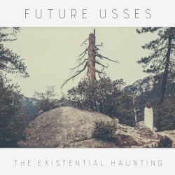 The Existential Haunting