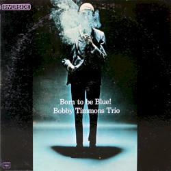 Born to Be Blue!