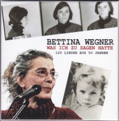 Was ich zu sagen hatte: 120 Lieder aus 50 Jahren