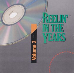 Reelin' in the Years, Volume 2