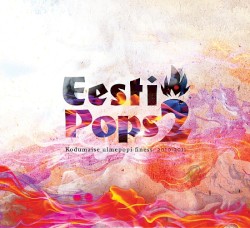 Eesti Pops 2: Kodumaise ulmepopi finess 2010-2011