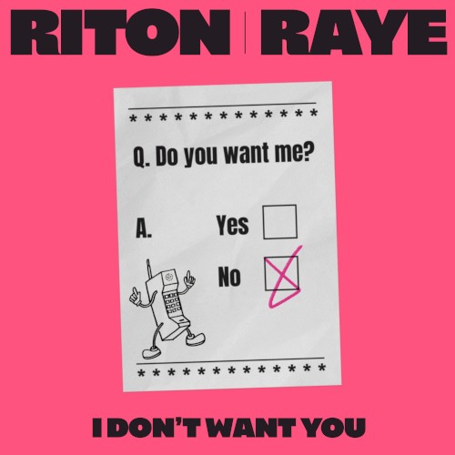 I Don’t Want You