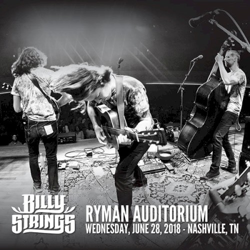 2018-06-28: Ryman Auditorium, Nashville, TN, USA