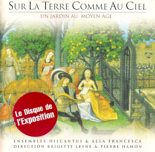 Sur la Terre comme au Ciel – Un jardin au Moyen-Âge