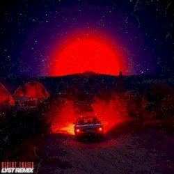 Desert Trails (Lyst Remix)
