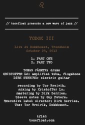 Live at Dokkhuset, Trondheim October 23, 2013