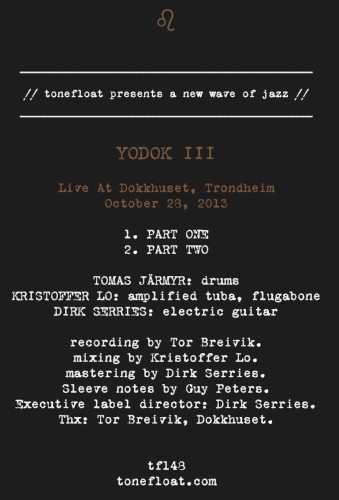 Live at Dokkhuset, Trondheim October 23, 2013