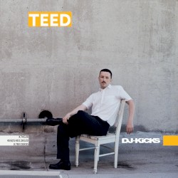 DJ‐Kicks: TEED