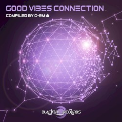 Good Vibes Connection