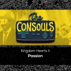 Passion (from “Kingdom Hearts II”)