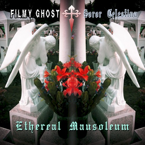 Ethereal Mausoleum