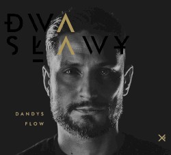 Dandys Flow
