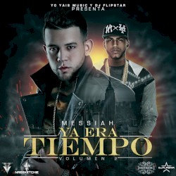 Ya era tiempo, vol. 2
