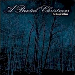 A Brutal Christmas: The Season in Chaos