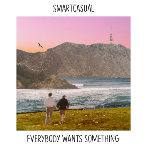 Everybody Wants Something