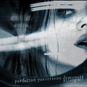 Perdicion perversion demencia