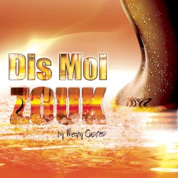 Dis moi zouk