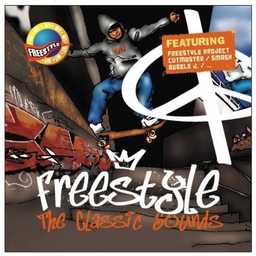 Freestyle - The Classic Sounds