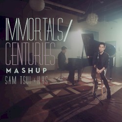 Immortals / Centuries Mashup
