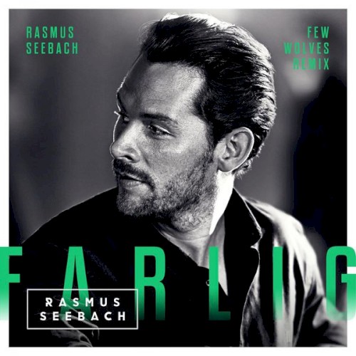 Farlig (Few Wolves remix)