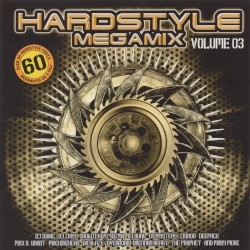 Hardstyle Megamix Volume 03