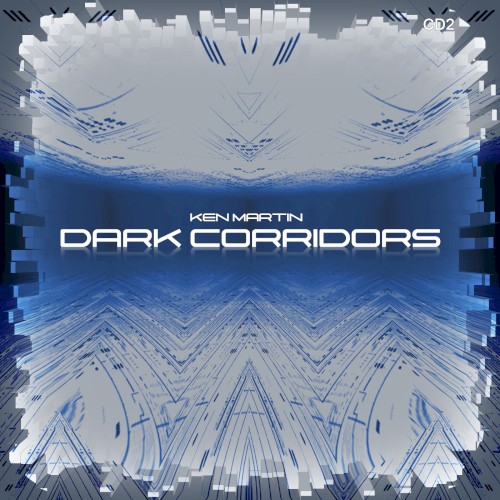 Dark Corridors
