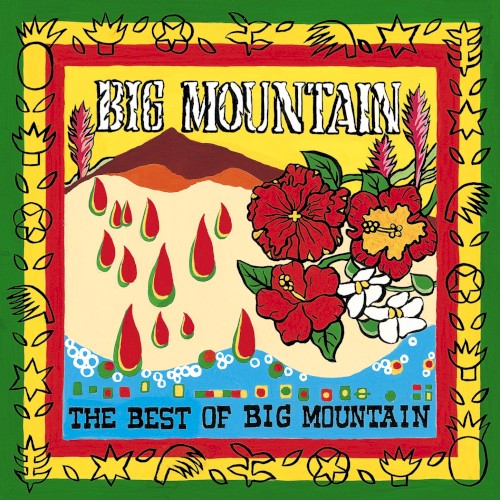 The Best of Big Mountain