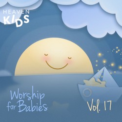 Worship for Babies, Vol. 17