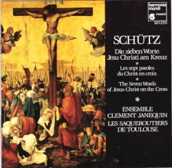 Die sieben Worte Jesu Christi am Kreuz