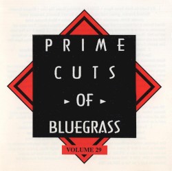 Prime Cuts of Bluegrass, Vol. 29