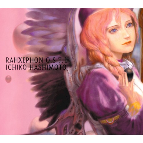 RAHXEPHON O.S.T. 1