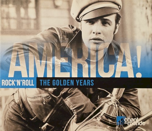 America! Rock ’n’ Roll: The Golden Years