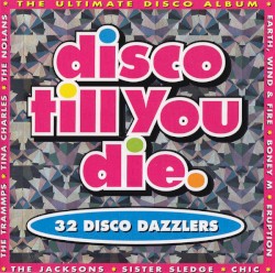 Disco Till You Die