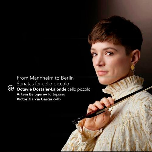 From Mannheim to Berlin: Sonatas for Violoncello Piccolo