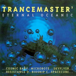 Trancemaster 3: Eternal Oceanic