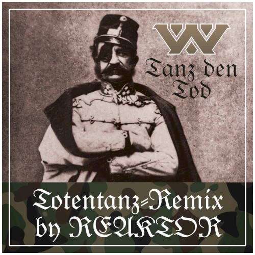 Tanz den Tod (Totentanz-remix by REAKTOR)