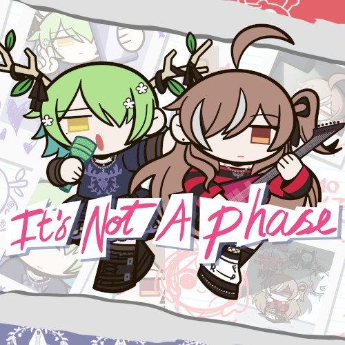 It’s Not a Phase