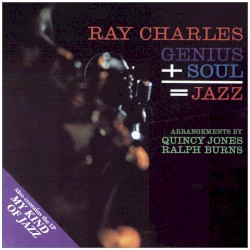 Genius + Soul = Jazz / My Kind of Jazz