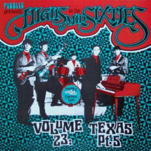 Highs in the Mid Sixties Volume 23: Texas Part 5