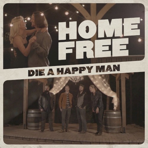 Die a Happy Man